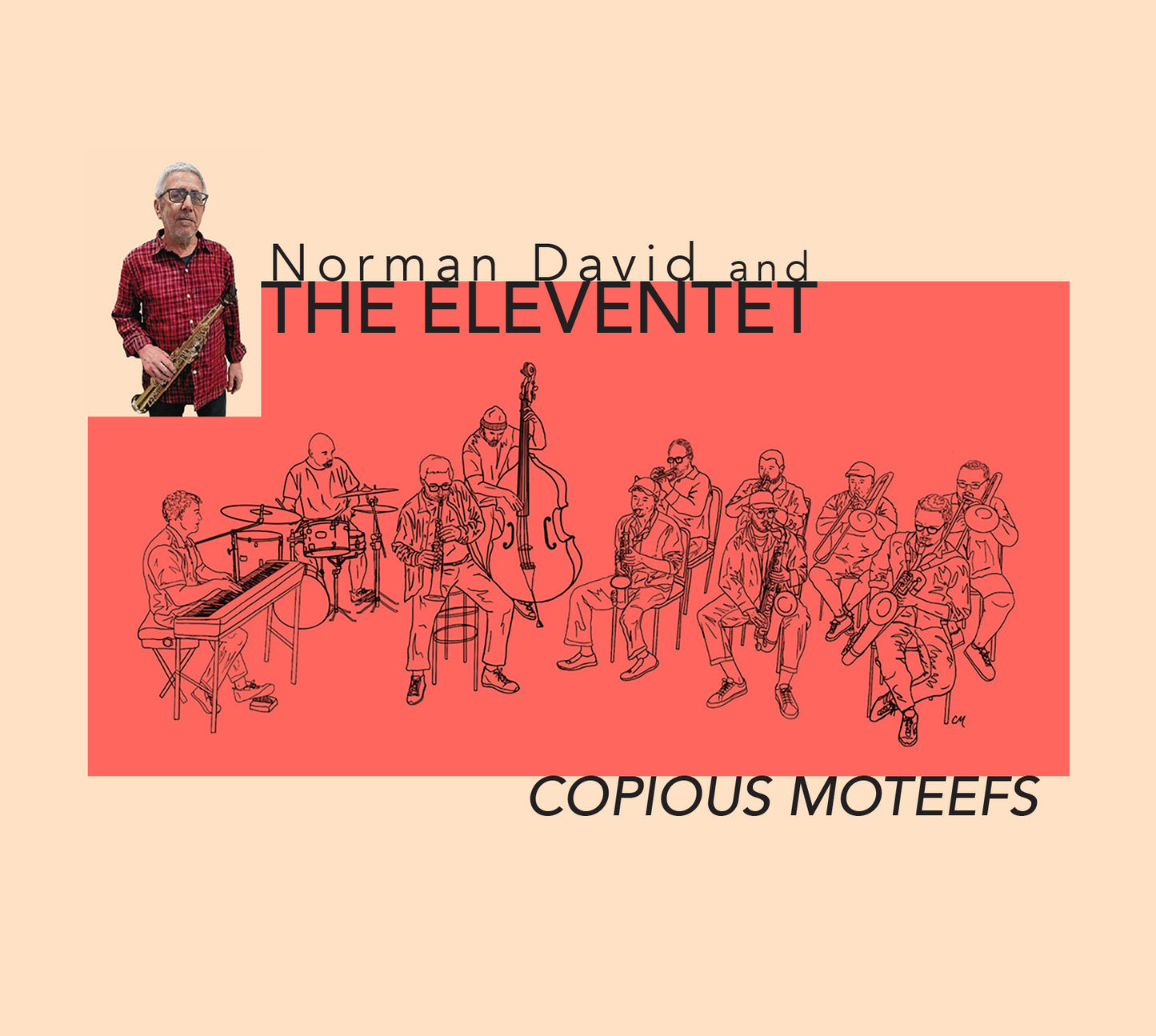 Copious Moteefs - Norman David and the Eleventet (CD) (pre-order)