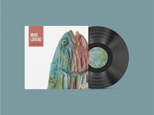 I'm Not There - Mike Lorenz (VINYL)
