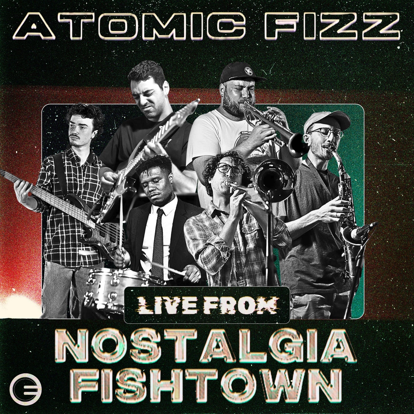 Live From Nostalgia Fishtown (digital) - Atomic Fizz