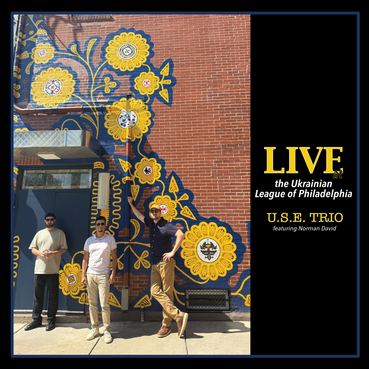 Live at the Ukrainian League of Philadelphia - U.S.E. Trio (digital download) (PRE-ORDER)