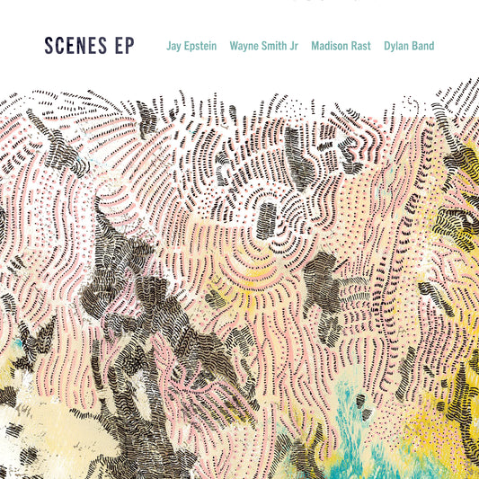 Scenes EP - Jay Epstein (digital)